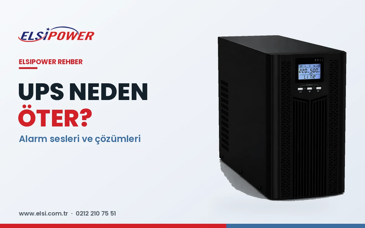 UPS Neden Öter? Sürekli Ötüyorsa Ne Yapmalı?